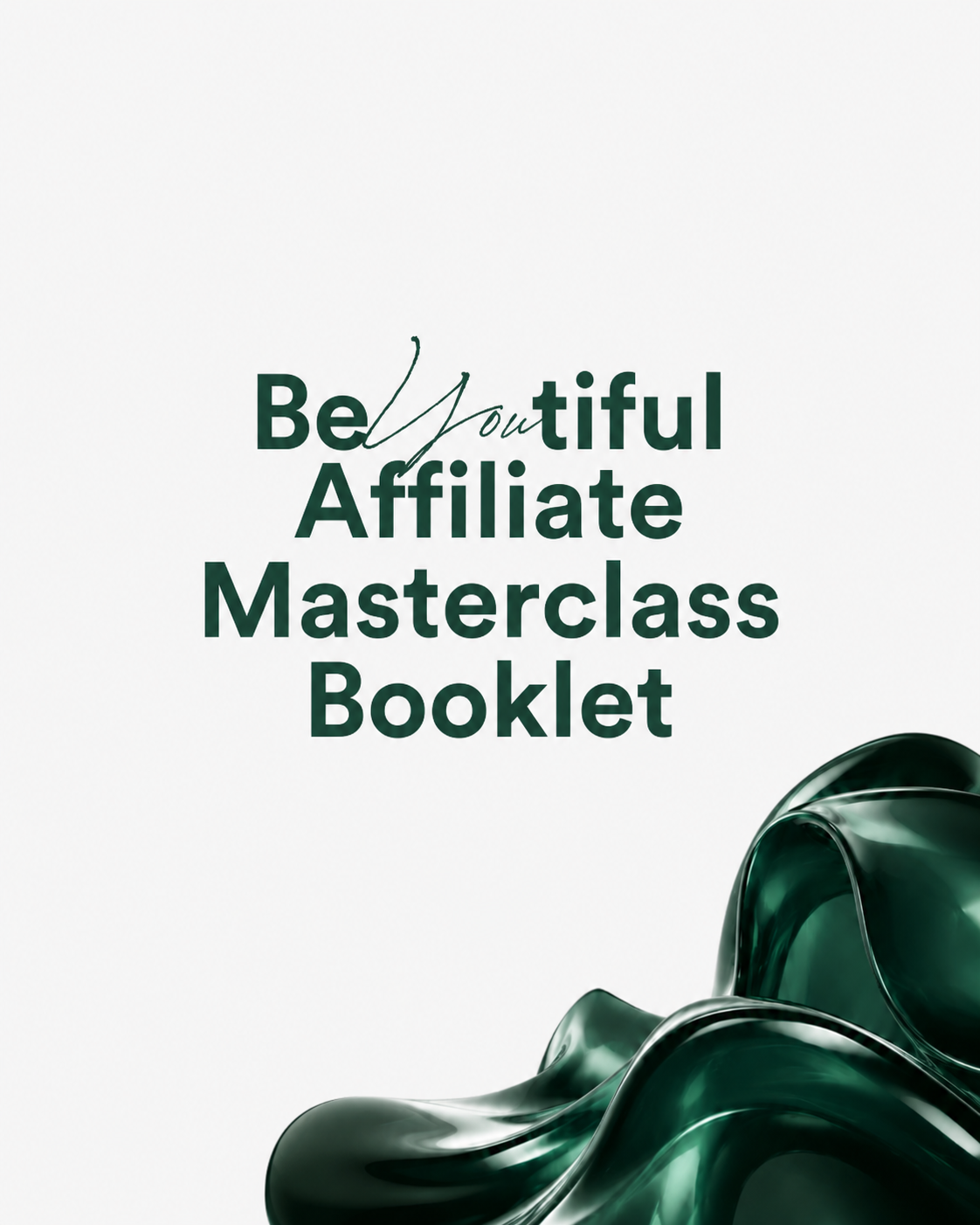 BeYOUtiful Affiliate Masterclass